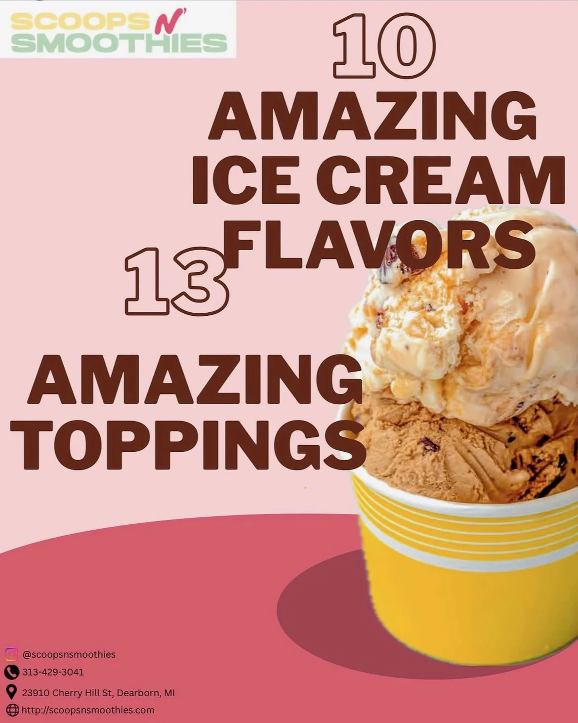 Promo post announcing 10 ice cream flavors and 13 toppings for Scoops N' Smoothies