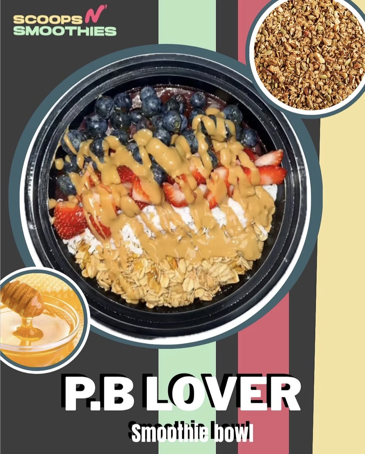 Product launch post for the P.B Lover smoothie bowl with ingredient callouts